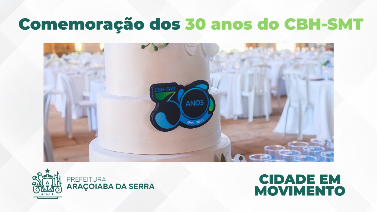 Comemoração dos 30 anos do CBH-SMT