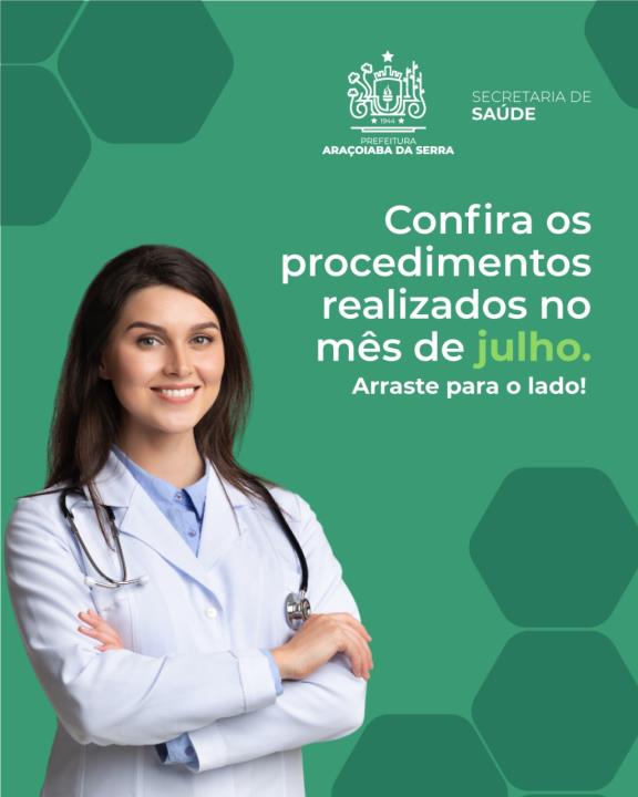 Ações da Saúde em Julho: Dados e Resultados