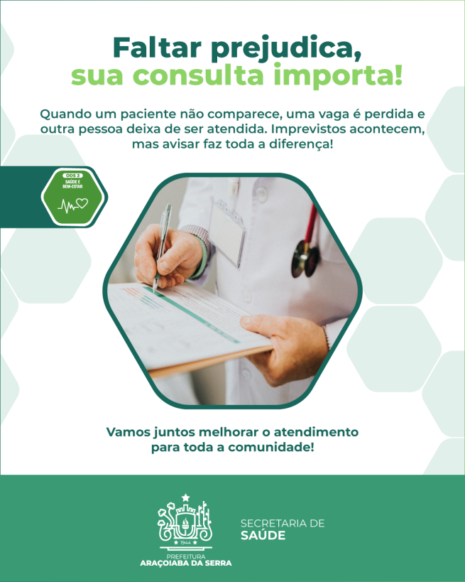 Atenção às Consultas Agendadas: Sua Presença Faz a Diferença