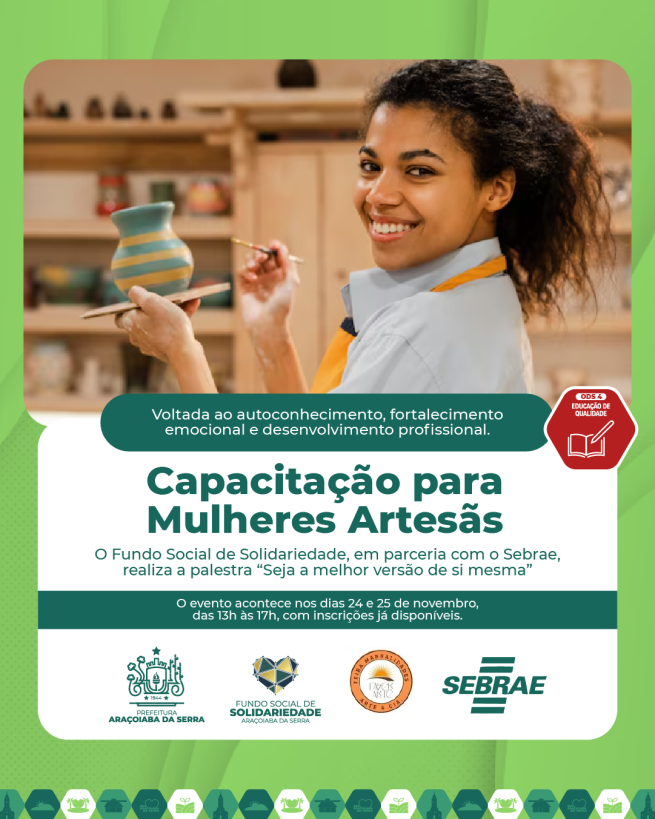Fundo Social e Sebrae realizam evento para o fortalecimento das mulheres artesãs