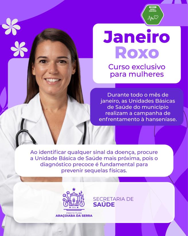 Janeiro Roxo: Campanha de Enfrentamento à Hanseníase