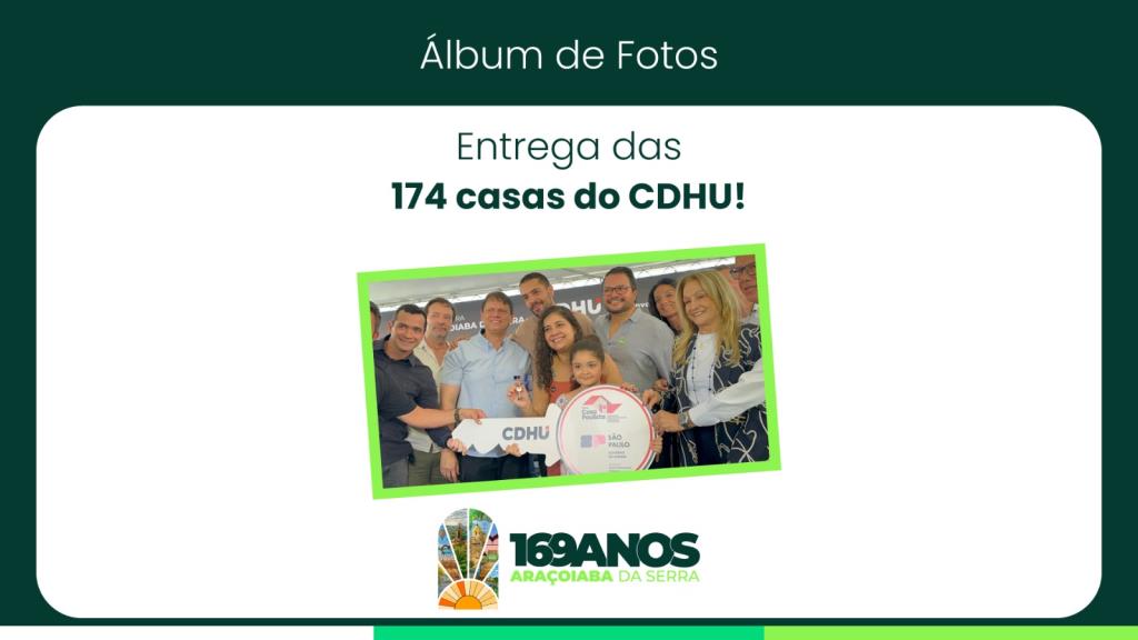 CDHU realiza entrega de 174 novas moradias populares