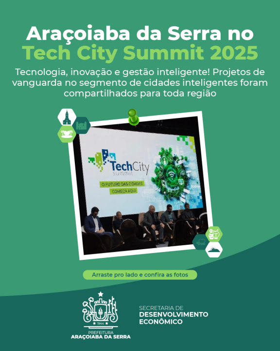 Araçoiaba da Serra no Tech City Summit 2025