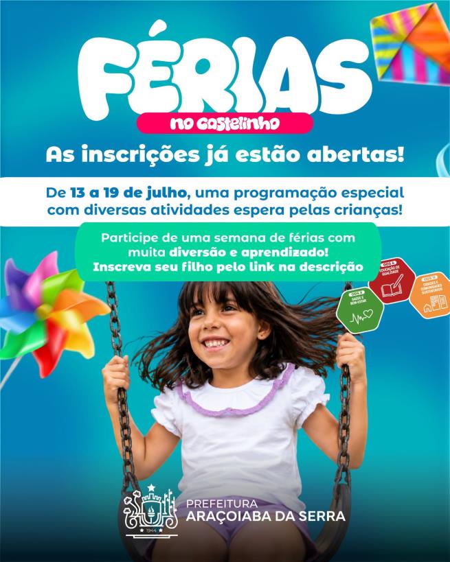 Inscrições abertas para as Férias no Castelinho