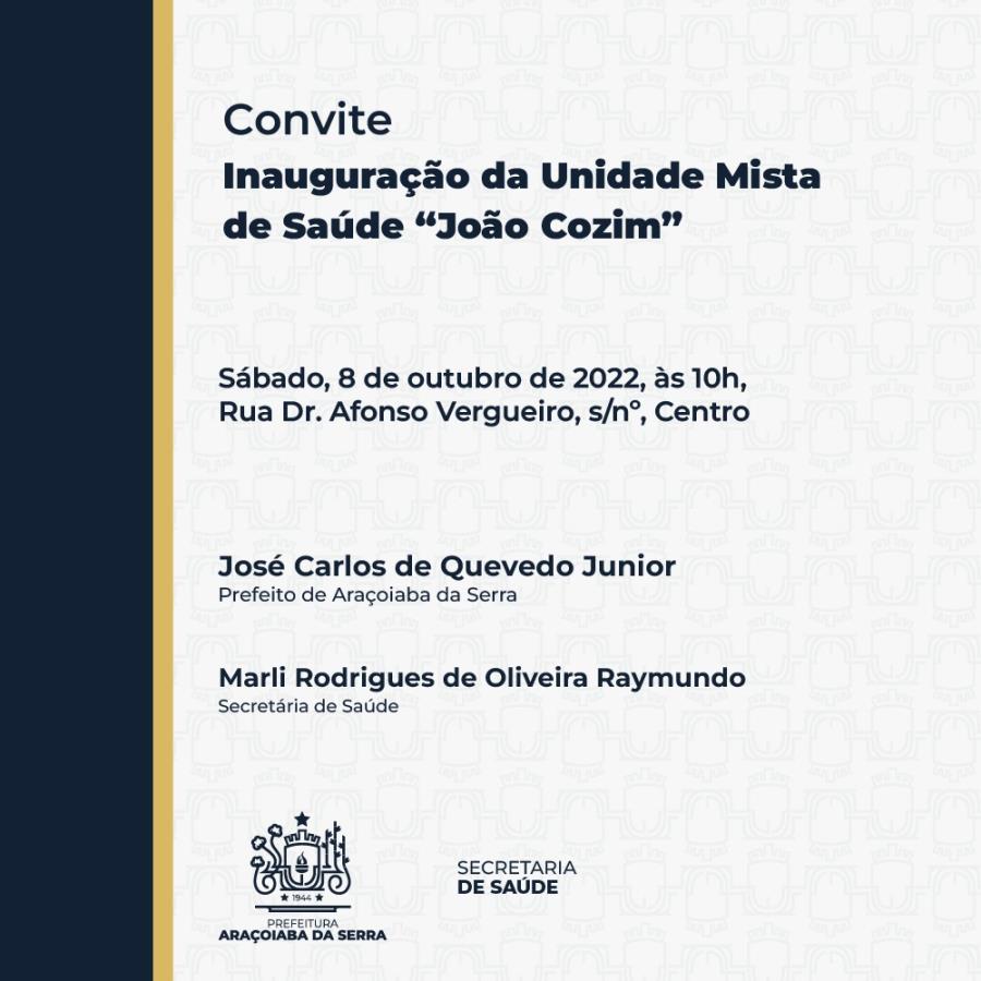 Inauguração da Unidade Mista de Saúde