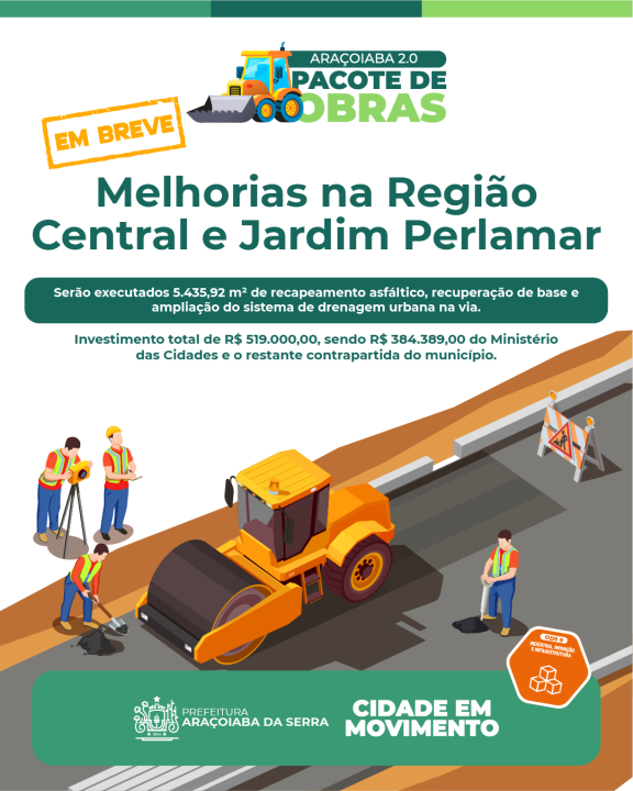 Melhorias na Região Central e Jardim Perlamar