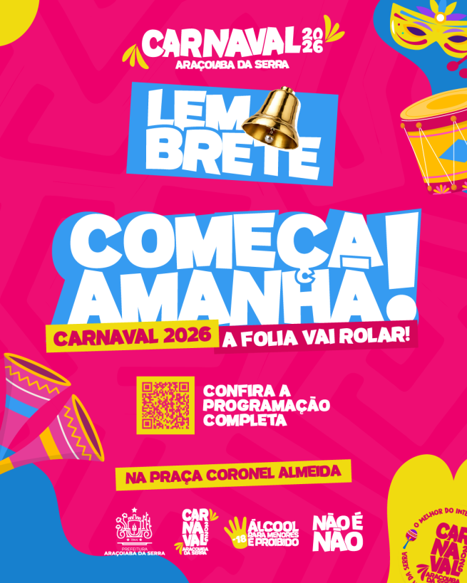 Amanhã é Dia de Carnaval aqui em Araçoiaba da Serra