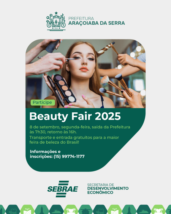 Beauty Fair 2025: Araçoiaba da Serra marca presença com apoio da Prefeitura
