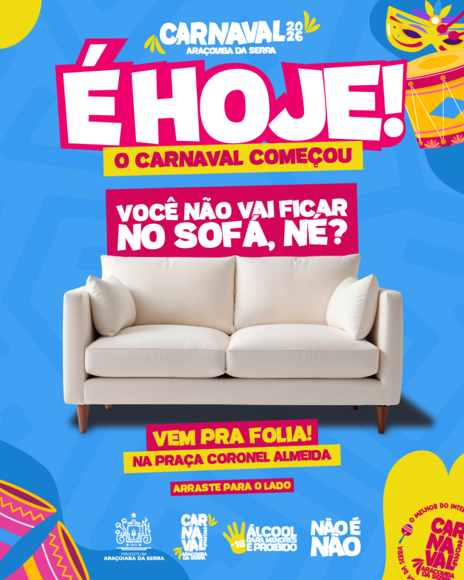 Hoje é dia de Carnaval na Praça Coronel Almeida!