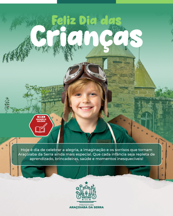 Ser criança em Araçoiaba da Serra é viver um mundo de alegria e descobertas!