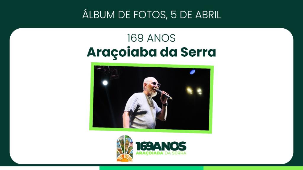 05 de Abril: Primeiro Dia de Shows Marca as Comemorações dos 169 Anos