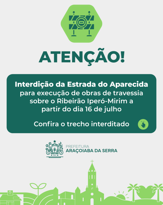 Interdição na Estrada do Aparecida a partir de 16 de julho