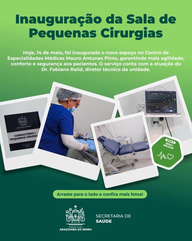 Inauguração da Sala de Pequenas Cirurgias