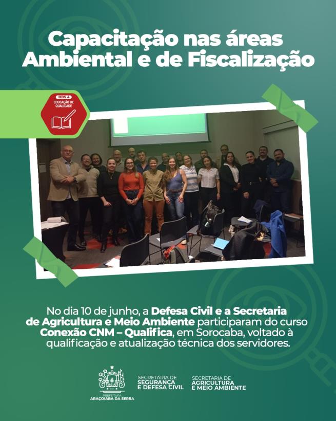 Defesa Civil e Secretaria de Agricultura e Meio Ambiente participaram do curso Conexão CNM