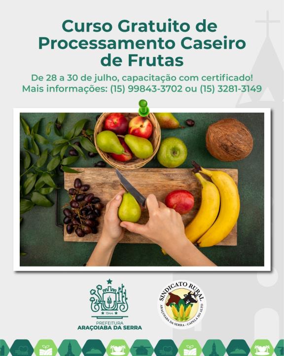 Curso Gratuito de Processamento Caseiro de Frutas