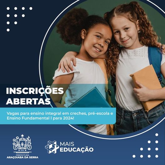 Inscrições Abertas Para Vagas De Ensino Integral Para Creches Pré Escola E Ensino Fundamental I 3994