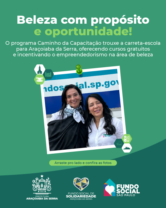 Araçoiaba da Serra recebeu carreta-escola com cursos gratuitos na área da beleza