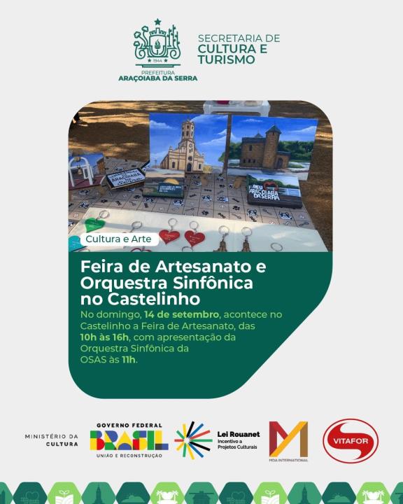 Feira de Artesanato e Orquestra Sinfônica no Castelinho