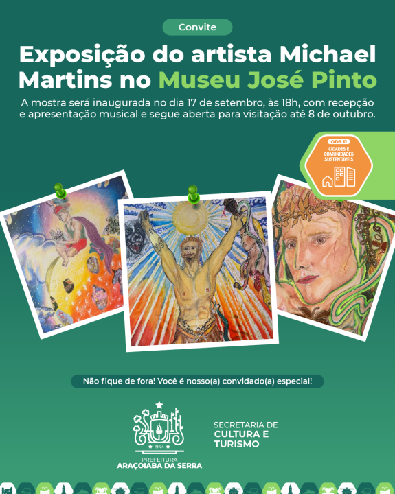 Exposição do Artista Michael Martins no Museu José Pinto