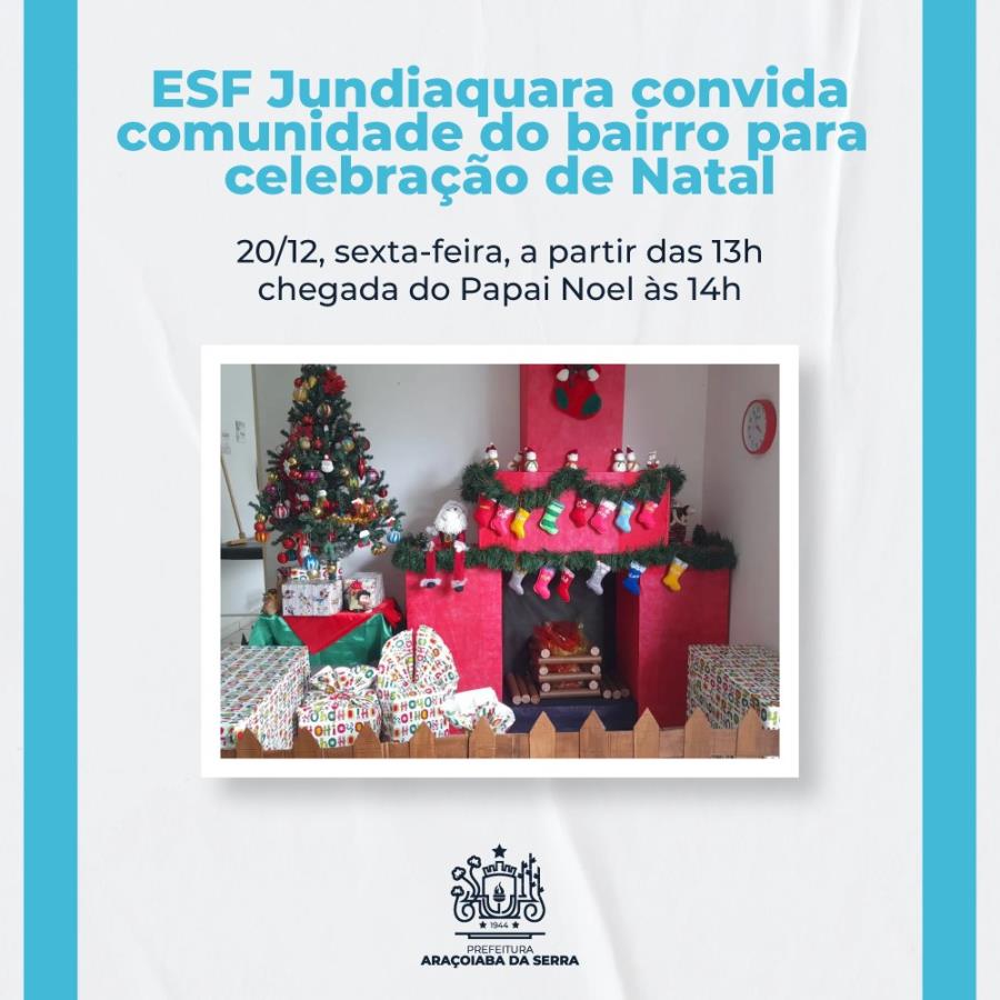 ESF Jundiaquara convida comunidade do bairro para celebrar o Natal