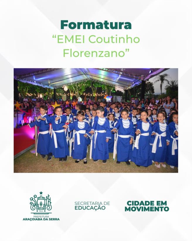 Formatura EMEI Coutinho Florenzano