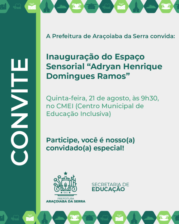 Inauguração do Espaço Sensorial "Adryan Henrique Domingues Ramos"