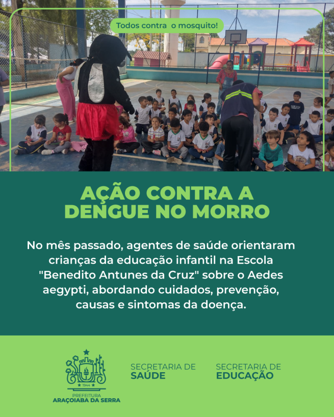 Ação da Dengue no Bairro do Morro