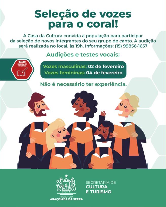 Seleção de Novos Integrantes para o Coral de Vozes da Casa da Cultura