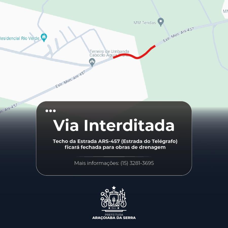 Interdição Temporária da Estrada ARS-457 para Obras de Drenagem