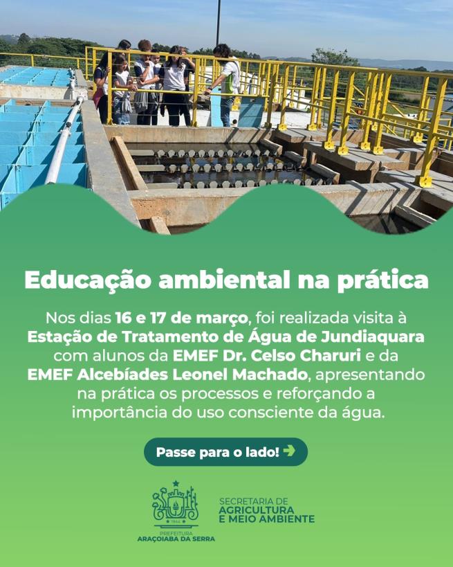 Visita técnica reforça a importância da água