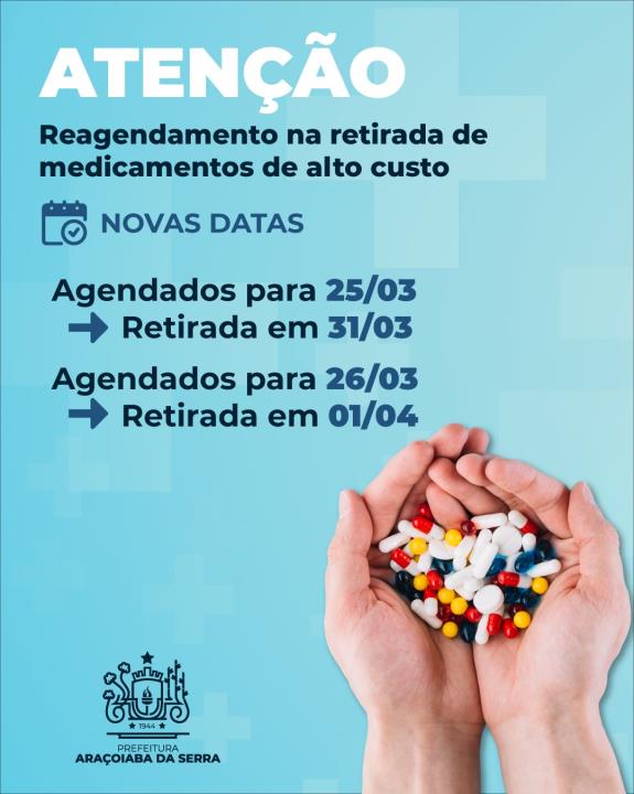 Nova data de retirada de medicamentos de alto custo