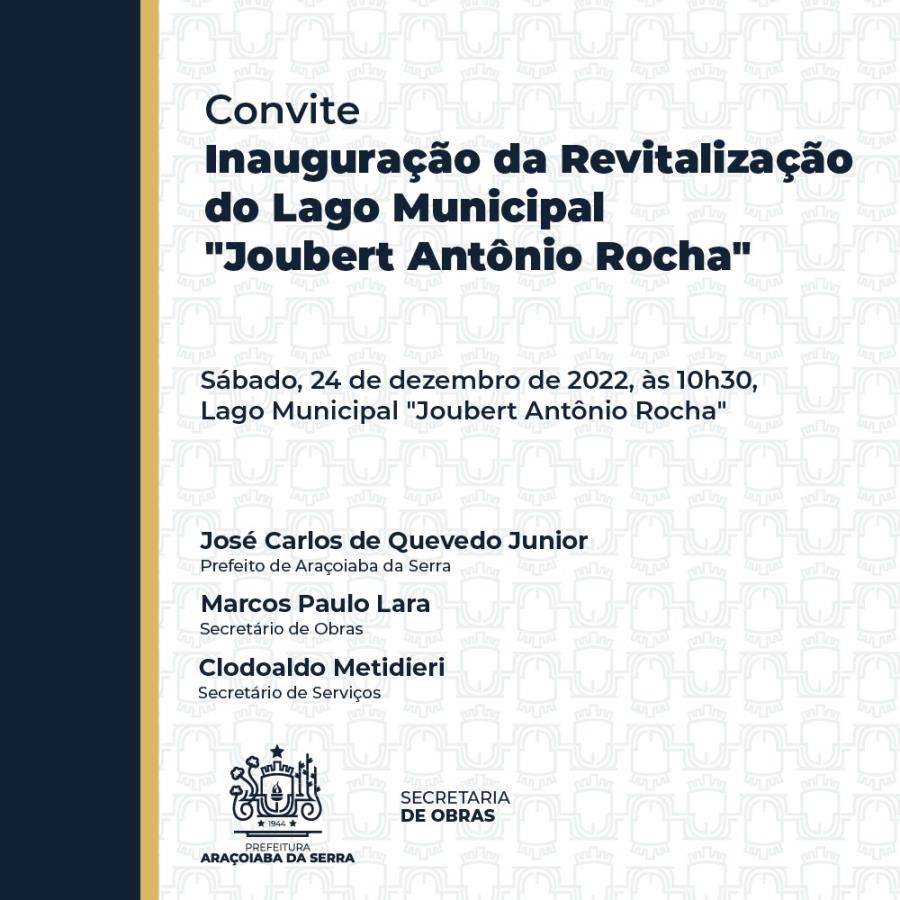 Inauguração da Revitalização do Lago Municipal