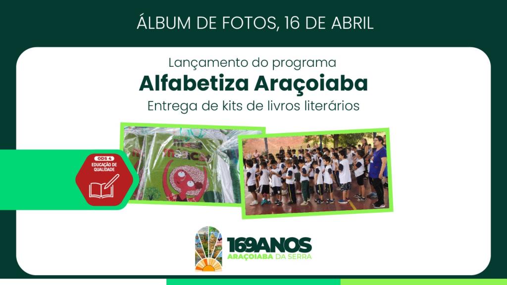 Lançamento do programa Alfabetiza Araçoiaba