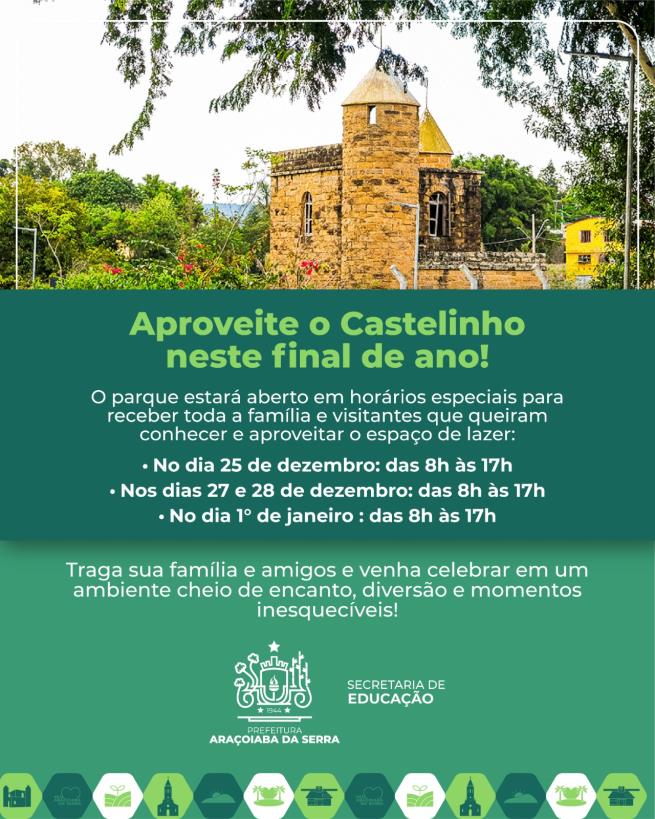 Castelinho aberto para celebrar o fim de ano com a família