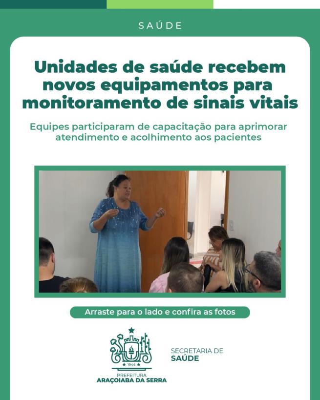 ESF Araçoiabinha Recebe Encontro Técnico e Novos Monitores Multiparamétricos
