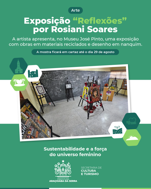 Exposição ''Relexões'' por Rosiani Soares