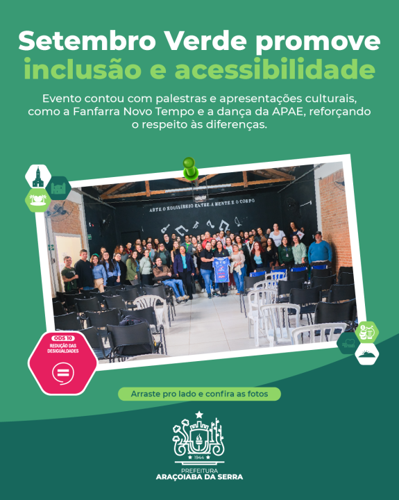 Evento Setembro Verde promove reflexão e integração pela inclusão social