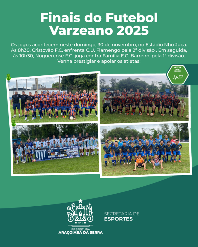 Finais do Varzeano 2025 no Estádio Nhô Juca