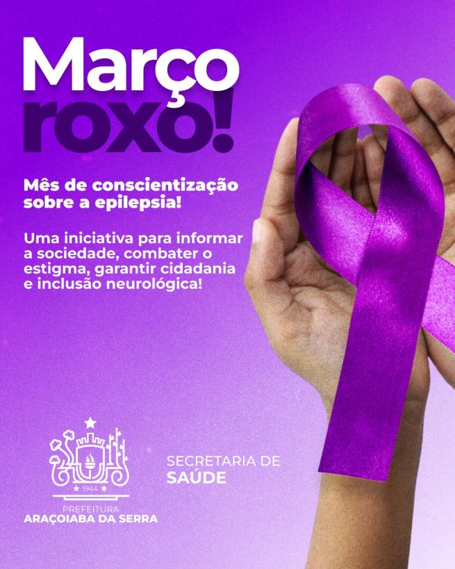 Março Roxo: Juntos pela Conscientização da Epilepsia