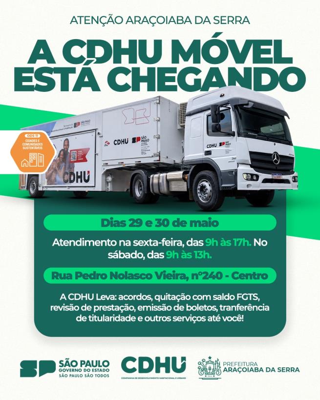 CDHU Móvel realiza plantão de atendimento em Araçoiaba da Serra nos dias 29 e 30 de maio