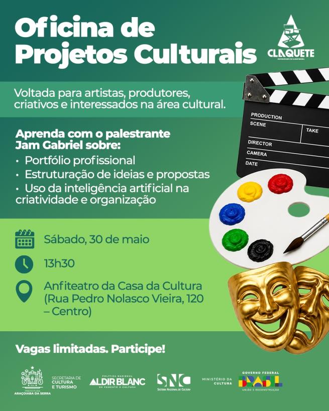 Oficina de Elaboração de Projetos Culturais será realizada na Casa da Cultura