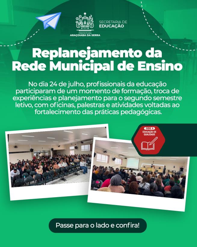 Replanejamento da Rede Municipal de Ensino marca início do segundo semestre letivo