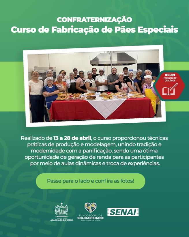 Confraternização curso de Fabricação de Pães Especiais