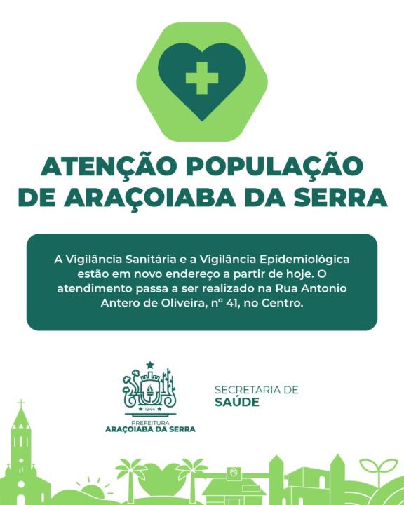 Novo Endereço das Vigilâncias em Araçoiaba