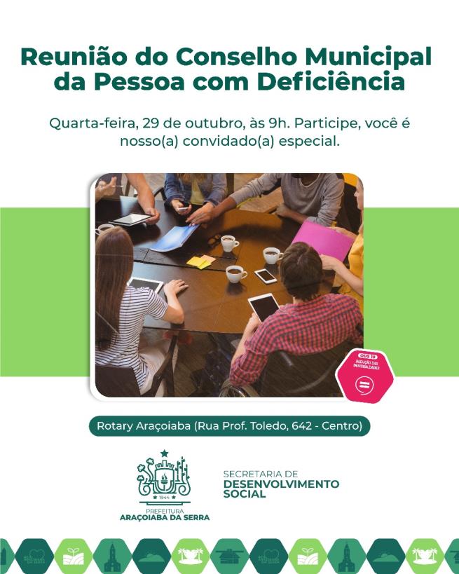 Participe da reunião do Conselho Municipal da Pessoa com Deficiência