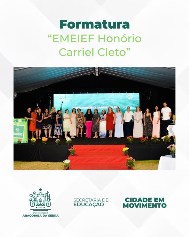 Formatura EMEIEF Honório Carriel Cleto