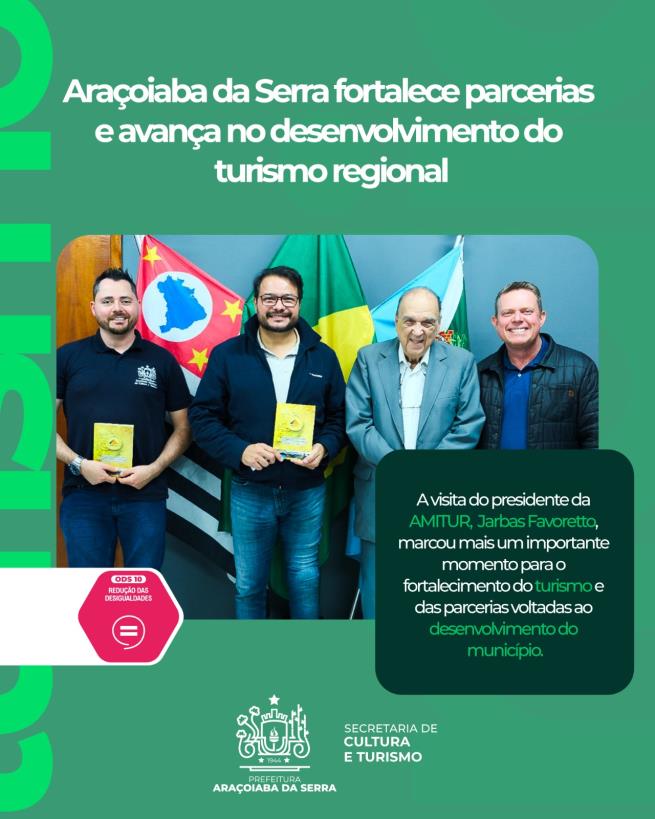 Araçoiaba da Serra fortalece parceria com a AMITUR