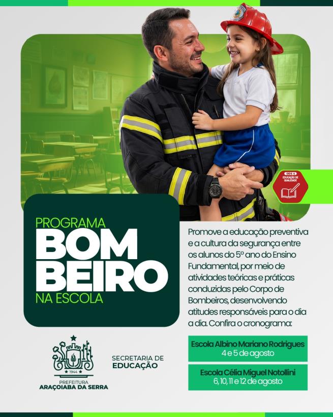 Programa Bombeiro na Escola será realizado na Rede Municipal de Ensino