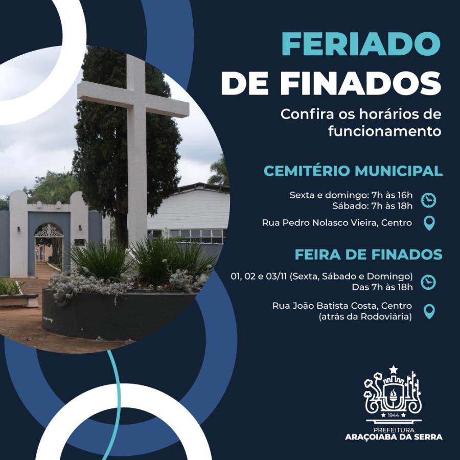 Feira de Finados e Cemitério Horários 2024