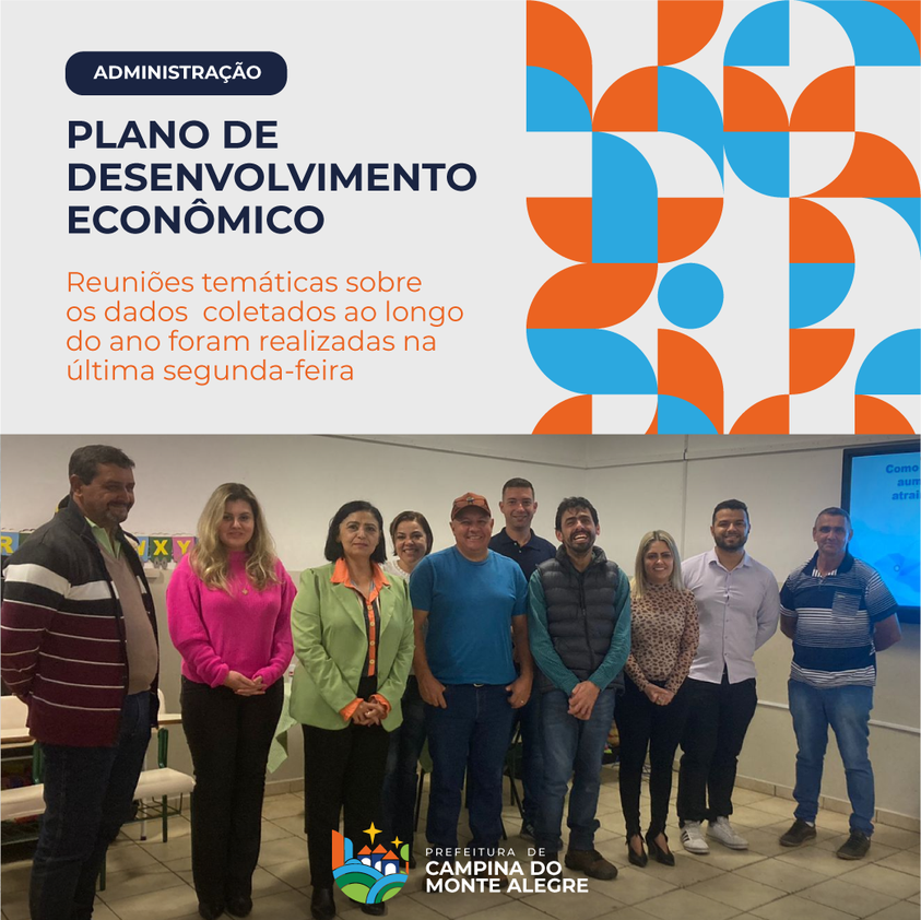 Equipe realiza reuniões sobre o projeto de desenvolvimento econômico do município